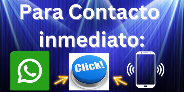 Para contacto inmediato: Clic Aquí